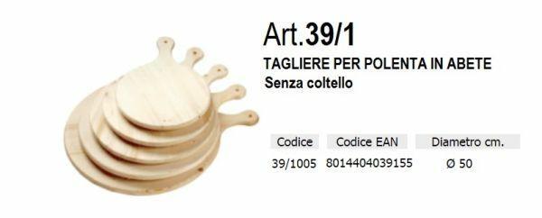 TAGLIERE PER POLENTA IN ABETE S/COLTELLO D.50